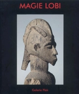 Magie Lobi. Lobi magic - Julien Bosc