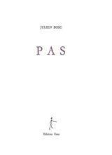 Pas - Julien Bosc