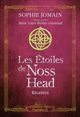 Les étoiles de Noss Head. Vol. 2. Rivalités - Sophie Jomain
