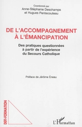De l'accompagnement à l'émancipation : des pratiques questionnées à partir de l'expérience du Secours catholique