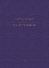 Poètes, princes et collectionneurs : mélanges offerts à Jean-Paul Barbier-Mueller