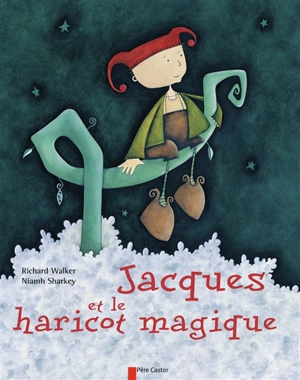 Jacques et le haricot magique - Richard Walker