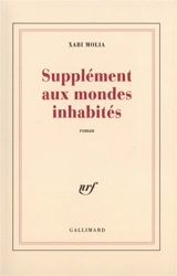 Supplément aux mondes inhabités - Xabi Molia