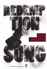 Redemption song - Alex Wheatle