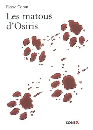 Les matous d'Osiris - Pierre Coran