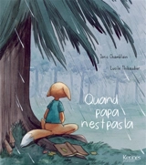 Quand papa n'est pas là - Joris Chamblain