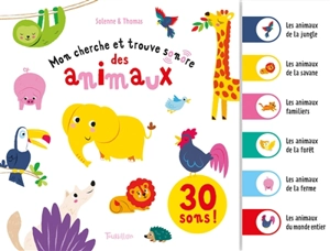 Mon cherche et trouve sonore des animaux - Solenne Fonteneau