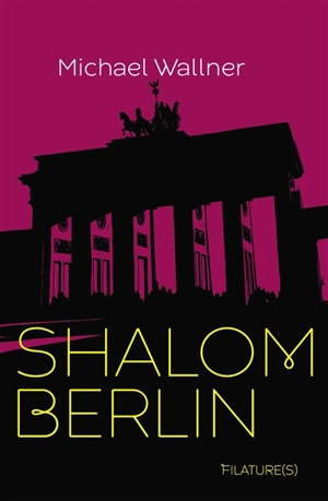 Shalom Berlin - Michael Wallner