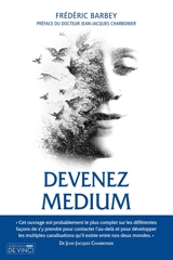 Devenez médium - Frédéric Barbey