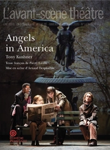Avant-scène théâtre (L'), n° 1475-1476. Angels in America - Tony Kushner