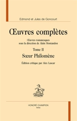 Oeuvres complètes des frères Goncourt. Oeuvres romanesques. Vol. 2. Soeur Philomène - Edmond de Goncourt