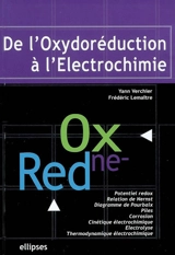 De l'oxydoréduction à l'électrochimie - Yann Verchier