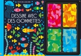 Dessine avec des gommettes - Fiona Watt