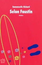 Selon Faustin - Emmanuelle Richard