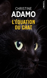 L'équation du chat - Christine Adamo