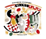 Cirkus - Elisabeth Ivanovsky