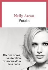 Putain - Nelly Arcan