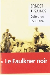 Colère en Louisiane - Ernest J. Gaines