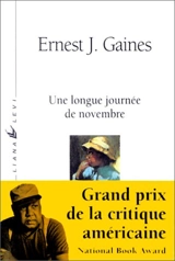 Une longue journée de novembre. Le ciel est gris - Ernest J. Gaines