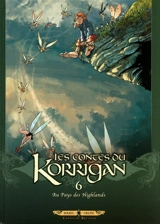 Les contes du Korrigan. Vol. 6. Au pays des Highlands - Erwan Le Breton