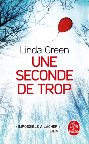 Une seconde de trop - Linda Green