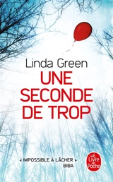 Une seconde de trop - Linda Green