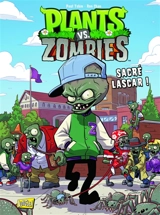 Plants vs zombies. Vol. 3. Sacré lascar ! - Paul Tobin