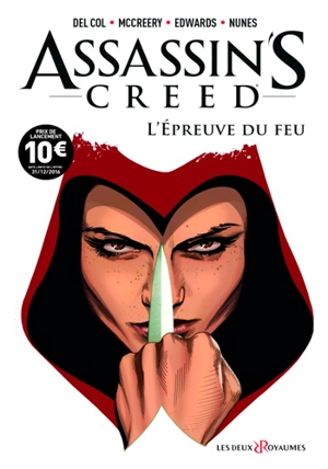 Assassin's creed. Vol. 1. L'épreuve du feu - Anthony Del Col
