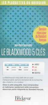 Le Blackwood 5 clés : dernière mise à jour du Standard français - Jean-Pierre Desmoulins