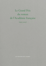 Le Grand Prix du roman de l'Académie française (1915-2015)