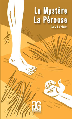 Le mystère La Pérouse - Guy Lerbut