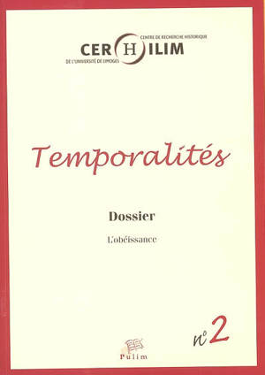 Temporalités, n° 2. L'obéissance