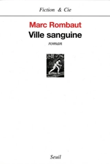 Ville sanguine - Marc Rombaut