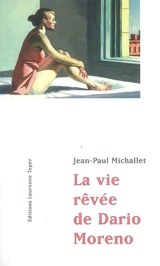 La vie rêvée de Dario Moreno - Jean-Paul Michallet