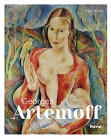 Georges Artemoff : 1892-1965 - Paul Ruffié
