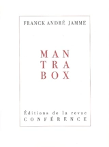 Mantra box - Franck André Jamme