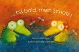 Bis bald, mein Schatz ! - Chris Loker