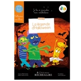 Les Alphas. La légende d'Halloween : enrichissez votre vocabulaire : je sais lire, 7 à 10 ans - Ella Coalman