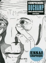 Comprendre Duchamp - Marie-Mathilde Burdeau