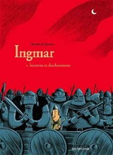 Ingmar. Vol. 1. Invasions et chuchotements - Hervé Bourhis