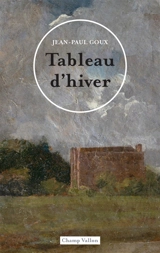 Tableau d'hiver - Jean-Paul Goux
