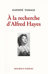 A la recherche d'Alfred Hayes - Daphné Tamage
