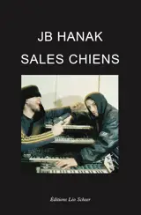 Sales chiens - Jean-Baptiste Hanak