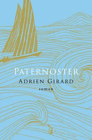 Paternoster - Adrien Girard