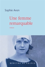 Une femme remarquable - Sophie Avon