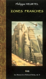 Zones franches - Philippe Heurtel