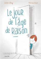 Le jour de l'âge de raison - Didier Lévy