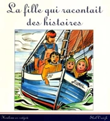 La fille qui racontait des histoires - Renée Combot