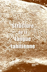 Structure de la langue tahitienne - Gilbert Lazard