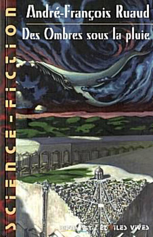 Des ombres sous la pluie - André-François Ruaud
